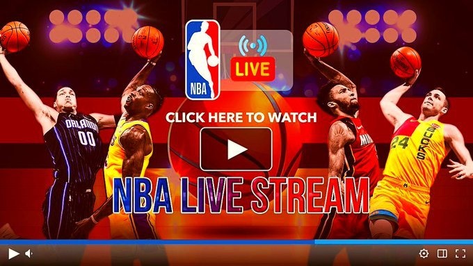 NBA streams: Follow All the Latest Scores & Highlights of NBA Matches